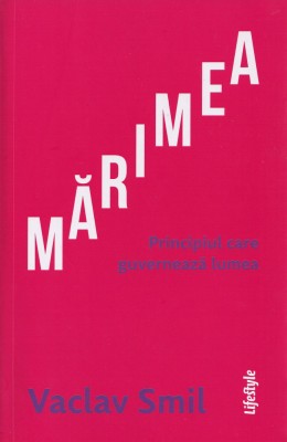 Marimea - Vaclav Smil foto