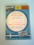 METODA LIMBII GRECO - ROMANA CU DIALOGURI FARA PROFESOR - ( editie bilingva )