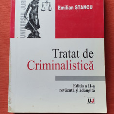 Tratat de criminalistica - Emilian Stancu