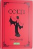 Colti - Sarah Andersen - Roman Grafic Beletristica - Carte Noua