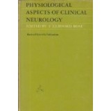 Physiological Aspects of Clinical Neurology