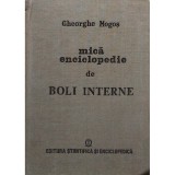 Gheorghe Mogos - Mica enciclopedie de boli interne (Editia: 1986)