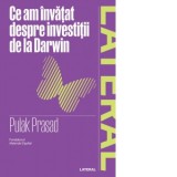 Ce am invatat despre investitii de la Darwin - Smaranda Nistor, Pulak Prasad