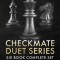 Checkmate Duet Series: Six Book Complete Set