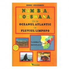 Namibia, Botswana, de la Oceanul Atlantic la fluviul Limpopo - Doru Ciucescu foto