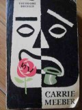 Carrie Meeber - Theodore Dreiser ,521797, 1962