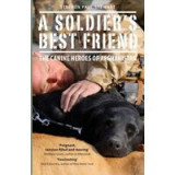 A Soldier&#039;s Best Friend