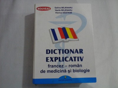 DICTIONAR EXPLICATIV FRANCEZ - ROMAN DE MEDICINA SI BIOLOGIE foto