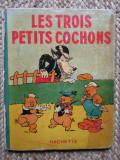 LES TROIS PETITS COCHONS (CARTE IN LIMBA FRANCEZA)
