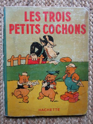 LES TROIS PETITS COCHONS (CARTE IN LIMBA FRANCEZA) foto