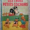 LES TROIS PETITS COCHONS (CARTE IN LIMBA FRANCEZA)