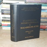 CLASIFICATIA INTERNATIONALA A MALADIILOR ( CIM ) , REVIZIA A 10-A O.M.S. * VOL. 1 , 2001 *