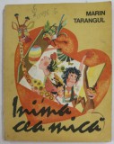 INIMA CEA MICA de MARIN TARANGUL , 1977