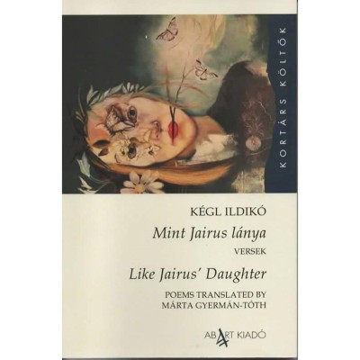Mint Jairus l&amp;aacute;nya / Like Jairus&amp;#039; Daughter - K&amp;eacute;gl Ildik&amp;oacute; foto