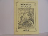 SAMAEL AUN WEOR - ORIGINEA EGOULUI - CURS AGEAC 2012 - 31 pag.