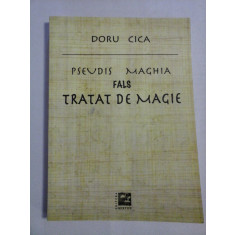 PSEVDIS MAGHIA * FALS TRATAT DE MAGIE - Doru CICA