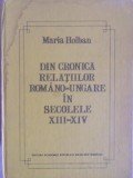 DIN CRONICA RELATIILOR ROMANO-UNGARE IN SECOLELE XIII-XIV-MARIA HOLBAN-221338