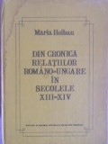 DIN CRONICA RELATIILOR ROMANO-UNGARE IN SECOLELE XIII-XIV-MARIA HOLBAN