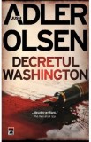 Decretul Washington - Jussi Adler Olsen