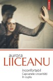 InconfortabilnCapcanele sinceritatii in cuplu - Polirom