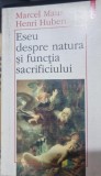 Eseu despre natura si functia sacrificiului - Marcel Mauss, Henri Hubert