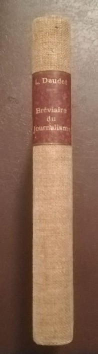 Leon Daudet - Breviaire du journalisme (1936)
