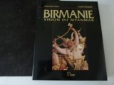 Birmania - vision du Myanmar