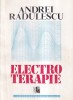 Andrei Radulescu - Electroterapie, Medicala