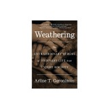 Weathering: The Extraordinary Stress of Ordinary Life in an Unjust Society