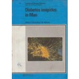 Diabetes insipidus in Man (Frontiers of Hormone Research, Vol. 13)