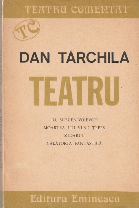 DAN TARCHILA - TEATRU