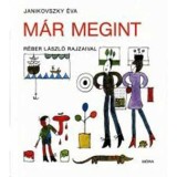 M&aacute;r megint - Janikovszky &Eacute;va