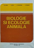 Cumpara ieftin Biologie si ecologie animala - 1981 - Tr. Lungu (XD302)