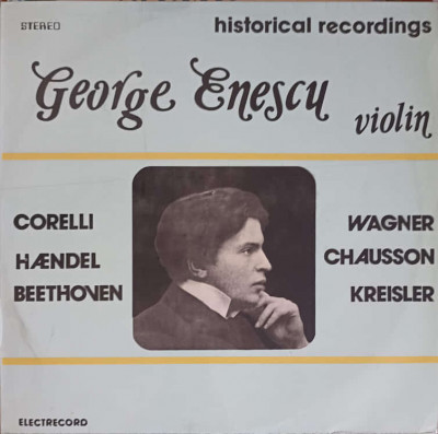 Disc vinil, LP. HISTORICAL RECORDINGS-GEORGE ENESCU foto