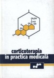 Cumpara ieftin Corticoterapia in practica medicala/Andrei Nanu