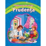 Prudenta. Povesti care te fac mai bun, Aramis