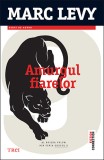 Amurgul fiarelor - Marc Levy - Trei