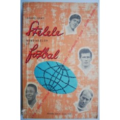 Stelele mondialelor de fotbal &ndash; Eduard Lucaci