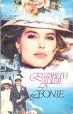 Leonie de Elizabeth Adler, Editura MIRON, 1994, Romana, Roman de Dragoste, 430 pagini, Paperback