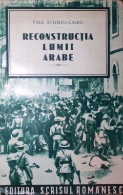 RECONSTRUCTIA LUMII ARABE foto