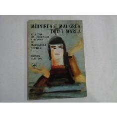 MAHNIREA E MAI GREA DECAT MAREA - Margareta Sterian ( cu dedicatie si autograf)