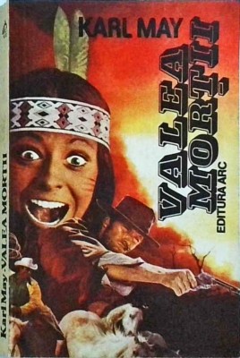 Karl May - Valea mortii foto