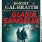 Glasul sangelui de Robert Galbraith