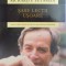 SASE LECTII USOARE , BAZELE FIZICII EXPLICATE DE CEL MAI STRALUCITOR PROFESOR de RICHARD P. FEYNMAN , 2015