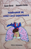 Sindromul de vena cava superioara