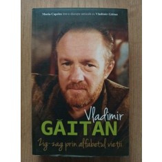 Zig-zag prin alfabetul vietii- Vladimir Gaitan