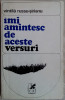 VINTILA RUSSU-SIRIANU: IMI AMINTESC DE ACESTE VERSURI (ultim volum antum, 1972)