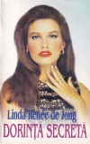 Cumpara ieftin Linda Renee de Jong - Dorinta secreta