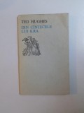 DIN CANTECELE LUI KRA de TED HUGHES , 1977 *EDITIE BILINGVA