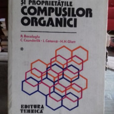 STRUCTURA SI PROPRIETATILE COMPUSILOR ORGANICI - R. BACALOGLU VOL.1